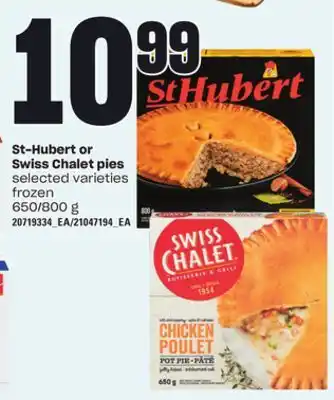 Loblaws ST-HUBERT OR SWISS CHALET PIES, 650/800 g offer