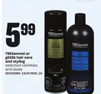 Loblaws TRESEMMÉ OR GÖT2B HAIR CARE AND STYLING offer