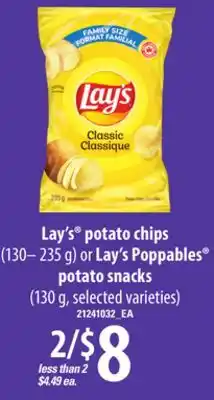Loblaws LAY'S POTATO CHIPS, 130– 235 G OR LAY'S POPPABLES POTATO SNACKS, 130 G offer