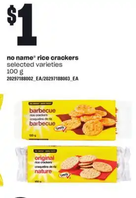 Loblaws NO NAME RICE CRACKERS, 100 g offer