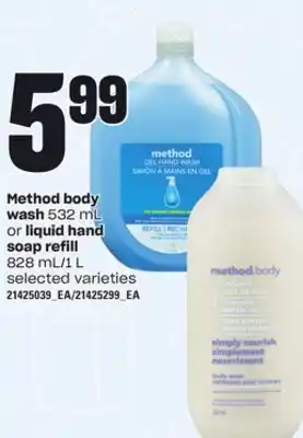 Loblaws METHOD BODY WASH, 532 ML OR LIQUID HAND SOAP REFILL, 828 ML/1 L offer