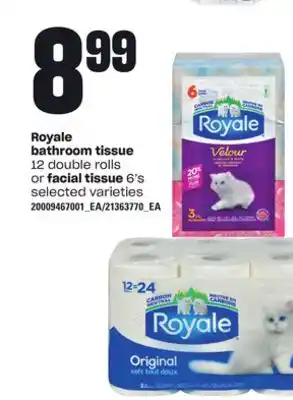 Loblaws ROYALE BATHROOM TISSUE, 12 DOUBLE ROLLS OR FACIAL TISSUE, 6'S offer