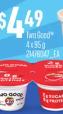 Loblaws TWO GOOD , 4 x 95 g offer