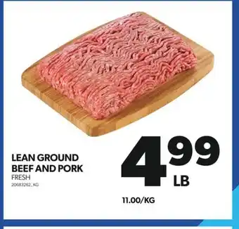 Real Canadian Superstore LEAN GROUND BEEF AND PORK offer