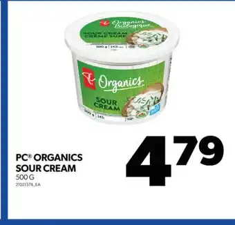 Real Canadian Superstore PC ORGANICS SOUR CREAM, 500 G offer