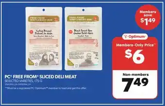Real Canadian Superstore PC FREE FROM SLICED DELI MEAT, 175 G offer