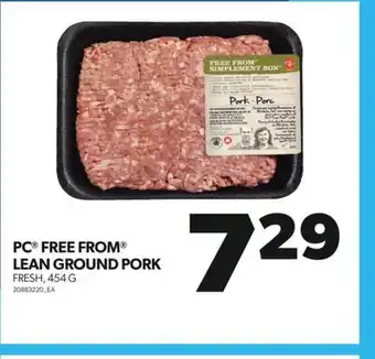 Real Canadian Superstore PC FREE FROM LEAN GROUND PORK, 454 G offer