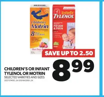 Real Canadian Superstore CHILDREN'S OR INFANT TYLENOL OR MOTRIN offer