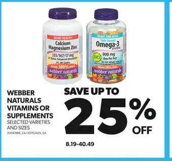 Real Canadian Superstore WEBBER NATURALS VITAMINS OR SUPPLEMENTS offer