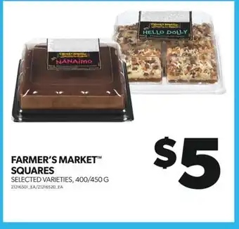Real Canadian Superstore FARMER'S MARKET SQUARES, 400/450 G offer