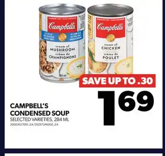 Real Canadian Superstore CAMPBELL'S CONDENSED SOUP, 284 ML offer