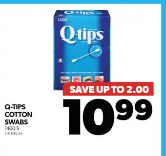 Real Canadian Superstore Q-TIPS COTTON SWABS, 1400'S offer