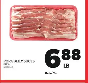 Real Canadian Superstore PORK BELLY SLICES offer