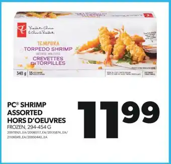 Real Canadian Superstore PC SHRIMP ASSORTED HORS D'OEUVRES, 294-454 G offer