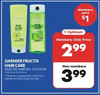 Real Canadian Superstore GARNIER FRUCTIS HAIR CARE, 334-370 ML offer