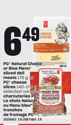 Independent Grocer PC NATURAL CHOICE OR BLUE MENU SLICED DELI MEATS, 175 g or PC CHEESE SLICES, 140-170 g offer