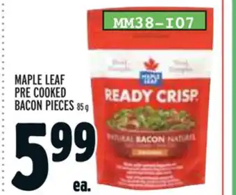 Metro MAPLE LEAF PRE COOKED BACON PIECES offer