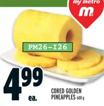 Metro CORED GOLDEN PINEAPPLES offer