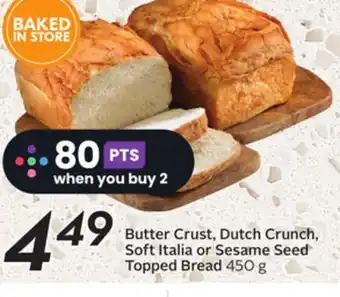 Sobeys Butter Crust, Dutch Crunch, Soft Italia or Sesame Seed Topped Bread offer