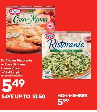 Longo's Dr. Oetker Ristorante or Casa Di Mama Frozen Pizza offer