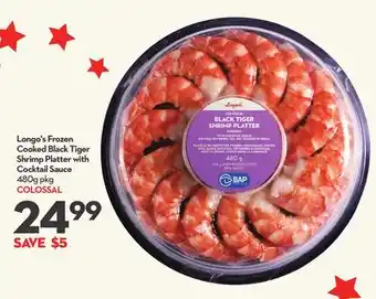 Longo's Longo's Frozen Cooked Black Tiger Shrimp Platter with Cocktail Sauce offer