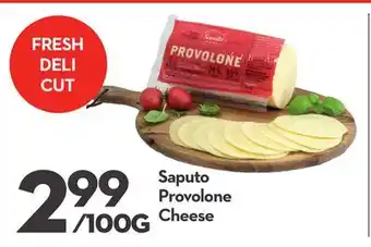 Longo's Saputo Provolone Cheese offer