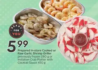 Sobeys Prepared In-store Cooked or Raw Garlic Shrimp Griller offer