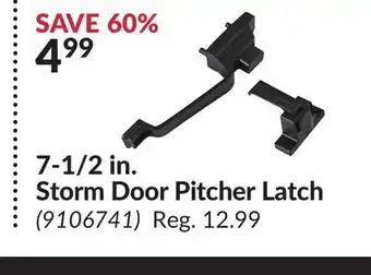 Princess Auto 7-1/2 in. Storm Door Pitcher Latch offer