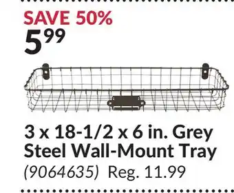 Princess Auto 3 x 18-1/2 x 6 in. Grey Steel Wall-Mount Tray offer