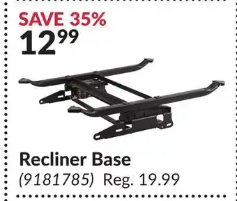 Princess Auto Recliner Base offer