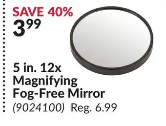 Princess Auto 5 in. 12x Magnifying Fog-Free Mirror offer