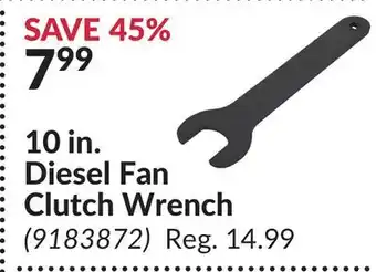 Princess Auto 10 in. Diesel Fan Clutch Wrench offer