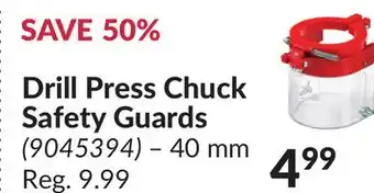 Princess Auto Drill Press Chuck Safety Guards offer