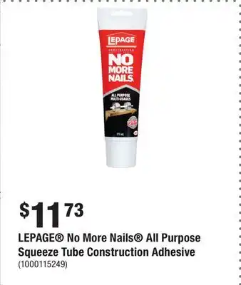Home Depot LEPAGE No More Nails All Purpose Squeeze Tube Construction Adhesive offer