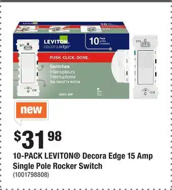 Home Depot 10-PACK LEVITON Decora Edge 15 Amp Single Pole Rocker Switch offer