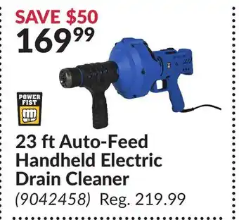 Princess Auto Power Fist 23 ft Auto-Feed Handheld Electric Drain Cleaner offer
