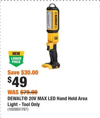 Home Depot DEWALT 20V MAX LED Hand Held Area Light - Tool Only offer