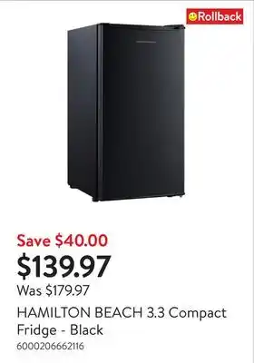 Walmart HAMILTON BEACH 3.3 Compact Fridge - Black offer