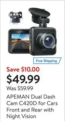 Walmart APEMAN Dual Dash Cam C420D for Cars Front and Rear with Night Vision offer
