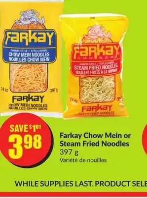 Chalo FreshCo Farkay Chow Mein or Steam Fried Noodles 397 g offer