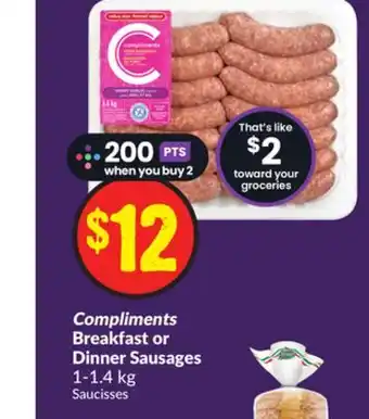 Chalo FreshCo Compliments Breakfast or Dinner Sausages 1-1.4 kg offer