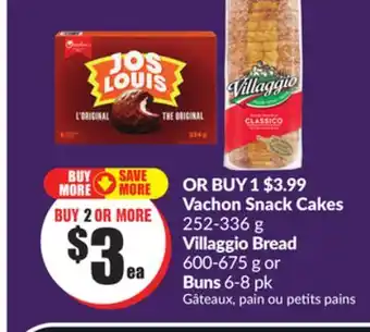 Chalo FreshCo Vachon Snack Cakes 252-336 g Villaggio Bread 600-675 g or Buns 6-8 pk offer