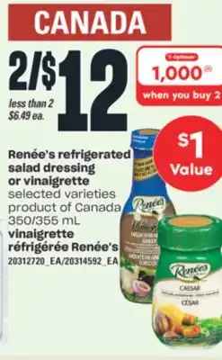 Valu-mart VINAIGRETTE RÉFRIGÉRÉE RENÉE'S, 350/355 ML offer