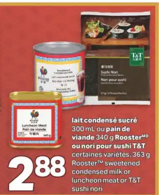 L'Intermarché LAIT CONDENSE SUCRE 300 mL OU PAIN DE VIANDE 340 g OU NORI POUR SUSHI, 363 g offer