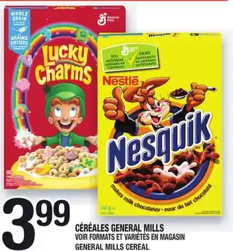 Marche Ami CÉRÉALES GENERAL MILLS | GENERAL MILLS CEREAL offer
