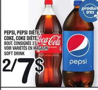Marche Ami PEPSI, PEPSI DIÈTE, COKE, COKE DIÈTE | SOFT DRINK offer