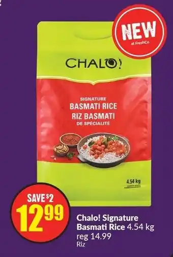 FreshCo Chalo! Signature Basmati Rice 4.54kg offer