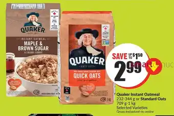 FreshCo Quaker Instant Oatmeal 232-344g or Standard Oats 709g-1kg Selected Varieties offer