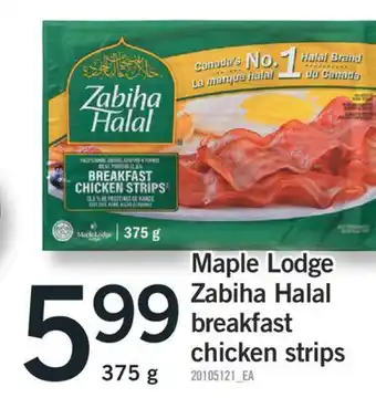 Fortinos Lodge Zabiha Halal breakfast chicken strips offer