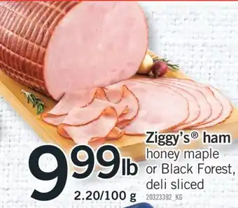 Fortinos ZIGGY'S HAM, 2.20/100 g offer